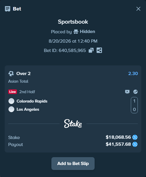 Bet slip: Colorado Rapids - Los Angeles, $18,068.56 stake at 2.30 odds, placed by Hidden