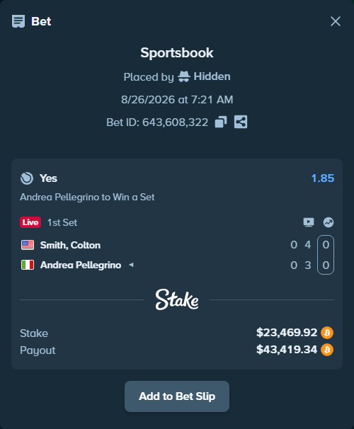 Bet slip: Colton Smith - Andrea Pellegrino, $23,569.22 stake at 1.85 odds, placed by Hidden