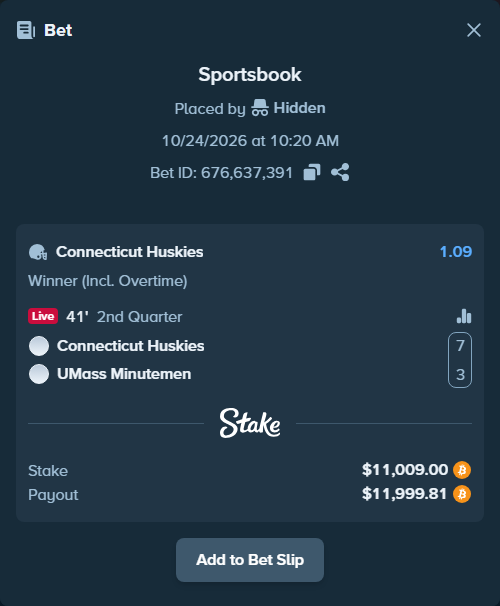Bet slip: Connecticut Huskies - UMASS Minutemen, $10,997.90 stake at 1.09 odds, placed by Hidden