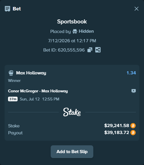 Bet slip: Conor McGregor - Max Holloway, $29,361.40 stake at 1.34 odds, placed by Hidden