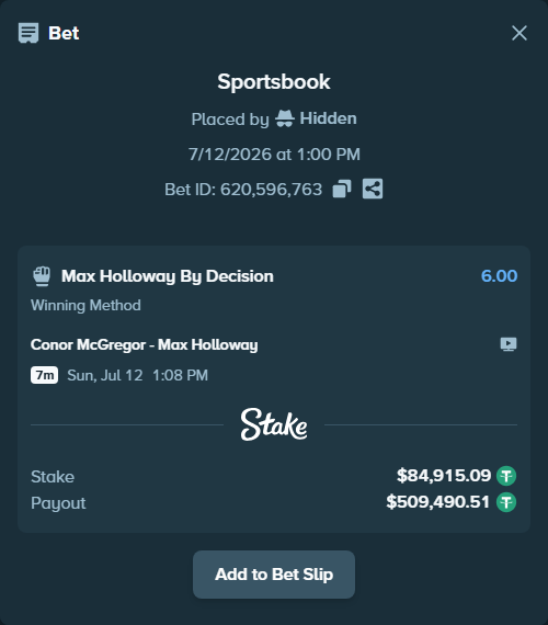 Bet slip: Conor McGregor - Max Holloway, $85,000.00 stake at 6.00 odds, placed by Hidden