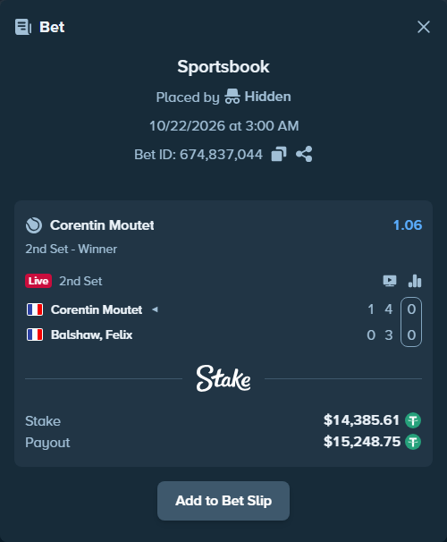 Bet slip: Corentin Moutet - Balshaw, Felix, $14,400.00 stake at 1.06 odds, placed by Hidden