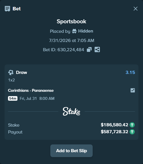 Bet slip: Corinthians - Paranaense, $186,767.00 stake at 3.15 odds, placed by Hidden