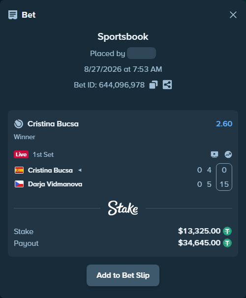 Bet slip: Cristina Bucsa - Darja Vidmanova, $13,325.00 stake at 2.60 odds, placed by haroldfinchh