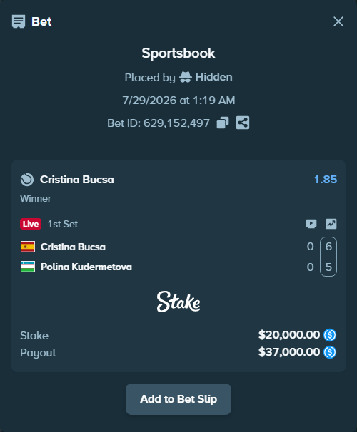 Bet slip: Cristina Bucsa - Polina Kudermetova, $20,000.00 stake at 1.85 odds, placed by Hidden