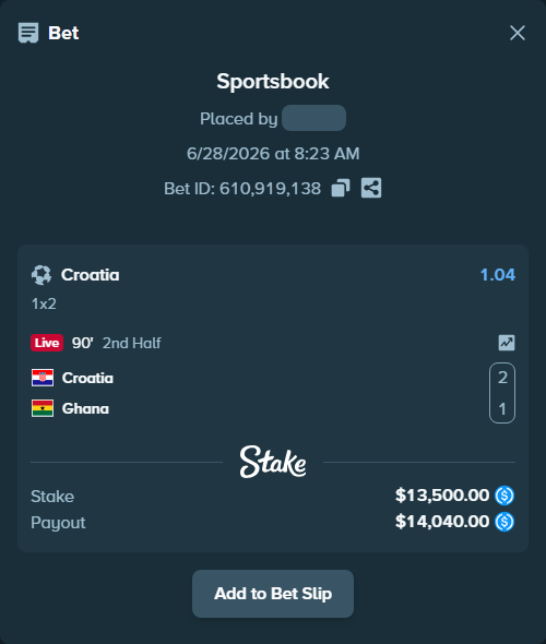Bet slip: Croatia - Ghana, $13,500.00 stake at 1.04 odds, placed by Hasse5