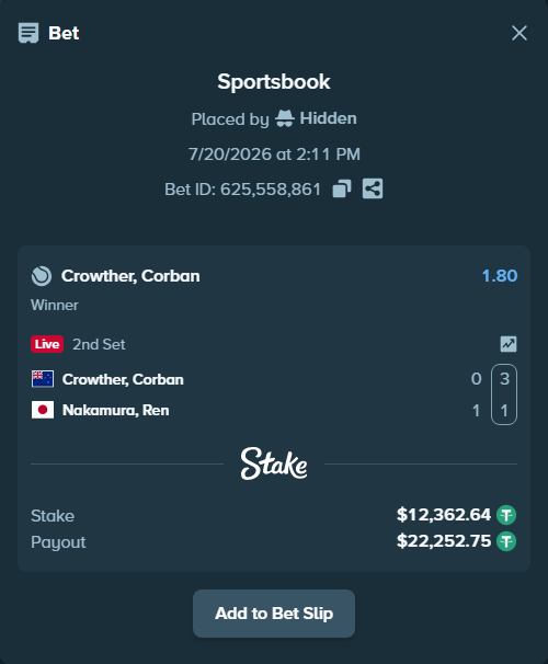 Bet slip: Crowther, Corban - Nakamura, Ren, $12,375.00 stake at 1.80 odds, placed by Hidden