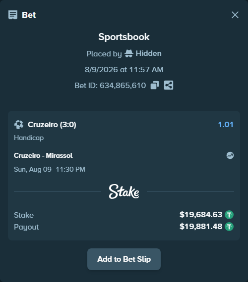 Bet slip: Cruzeiro - Mirassol, $19,704.32 stake at 1.01 odds, placed by Hidden