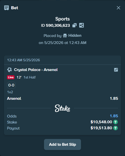 Bet slip: Crystal Palace - Arsenal, $10,548.00 stake at 1.85 odds, placed by Hidden