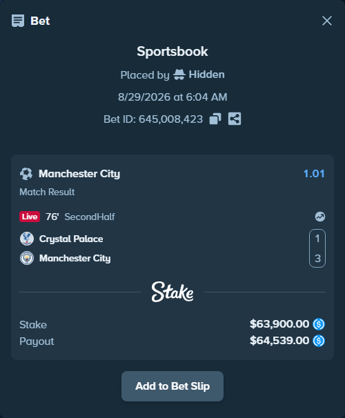 Bet slip: Crystal Palace - Manchester City, $63,900.00 stake at 1.01 odds, placed by Hidden