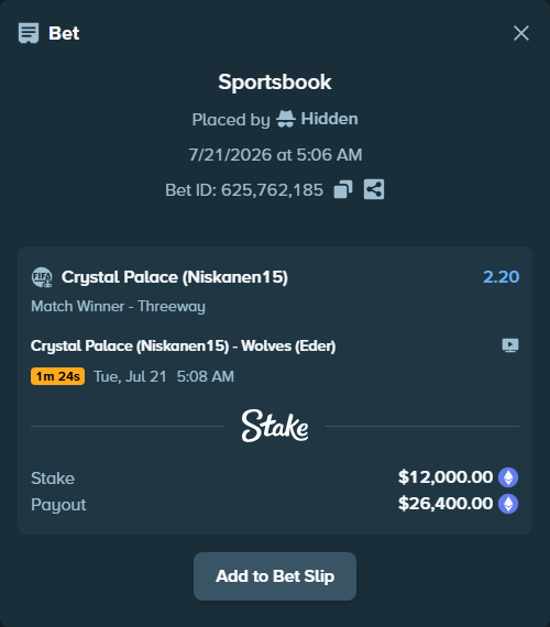 Bet slip: Crystal Palace (Niskanen15) - Wolves (Eder), $12,058.74 stake at 2.20 odds, placed by Hidden