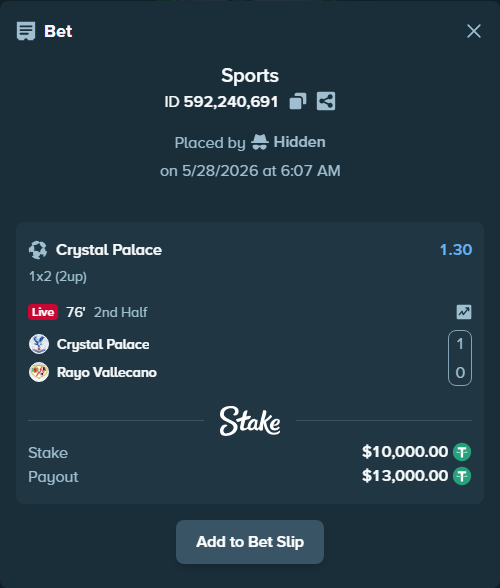 Bet slip: Crystal Palace - Rayo Vallecano, $10,020.00 stake at 1.30 odds, placed by Hidden