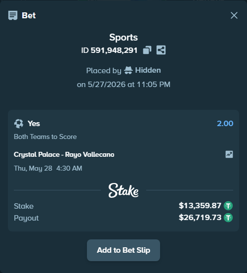 Bet slip: Crystal Palace - Rayo Vallecano, $13,386.58 stake at 2.00 odds, placed by Hidden