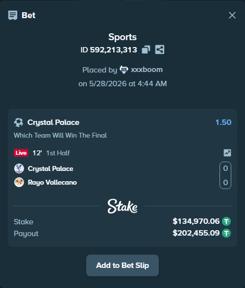 Bet slip: Crystal Palace - Rayo Vallecano, $135,240.00 stake at 1.50 odds, placed by xxxboom