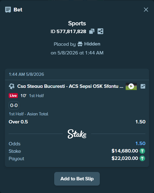 Bet slip: Csa Steaua Bucuresti - ACS Sepsi OSK Sfantu Gheorghe, $14,680.00 stake at 1.50 odds, placed by Hidden