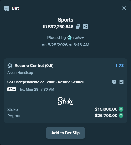 Bet slip: CSD Independiente del Valle - Rosario Central, $15,030.00 stake at 1.78 odds, placed by rajlev