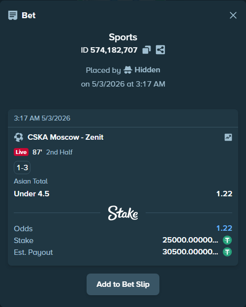 Bet slip: CSKA Moscow - Zenit, $25,000.00 stake at 1.22 odds, placed by Hidden