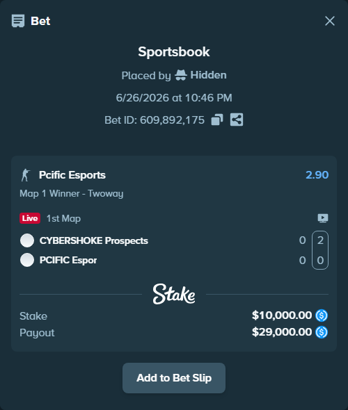 Bet slip: CYBERSHOKE Prospects - Pcific Esports, $10,000.00 stake at 2.90 odds, placed by Hidden