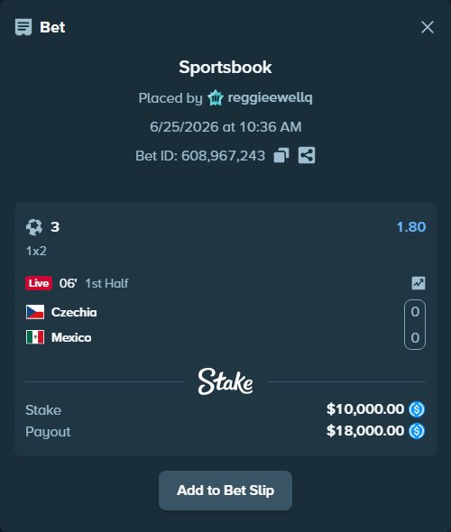Bet slip: Czechia - Mexico, $10,000.00 stake at 1.80 odds, placed by reggieewellq