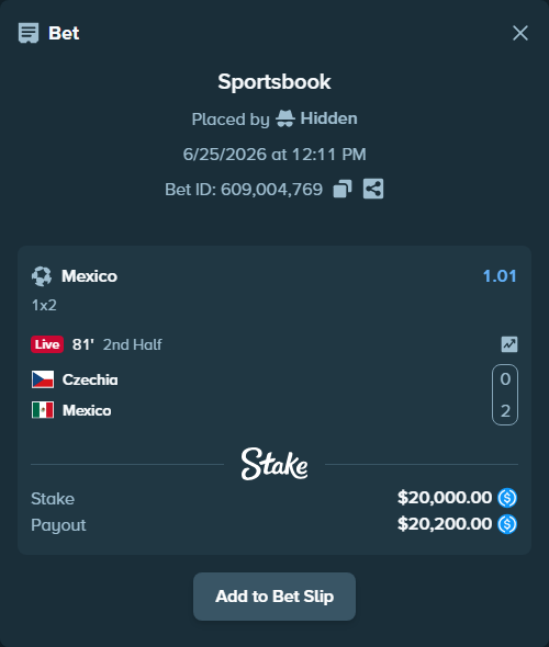 Bet slip: Czechia - Mexico, $20,000.00 stake at 1.01 odds, placed by Hidden