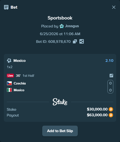 Bet slip: Czechia - Mexico, $29,039.51 stake at 2.10 odds, placed by Jossgus