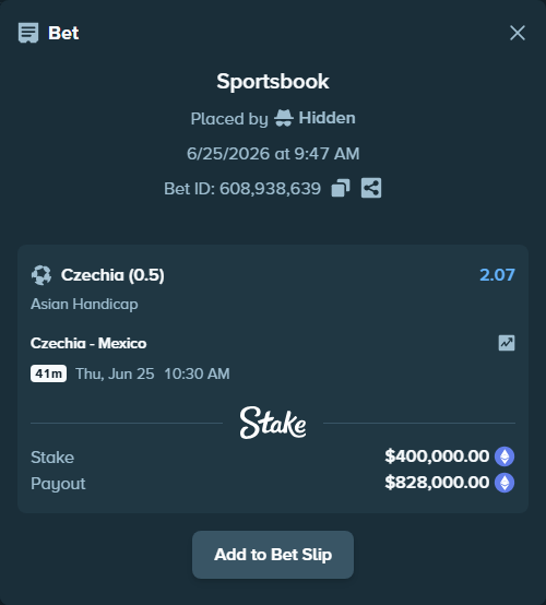 Bet slip: Czechia - Mexico, $389,310.86 stake at 2.07 odds, placed by Hidden