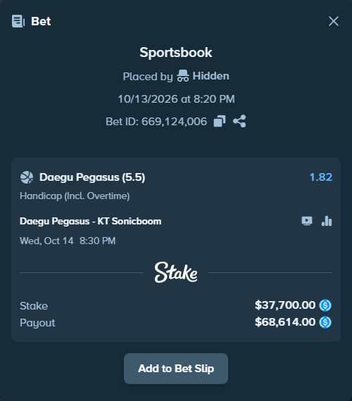 Bet slip: Daegu Pegasus - KT Sonicboom, $37,700.00 stake at 1.82 odds, placed by Hidden