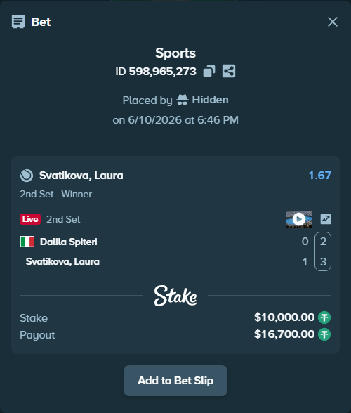 Bet slip: Dalila Spiteri - Svatikova, Laura, $10,010.00 stake at 1.67 odds, placed by Hidden