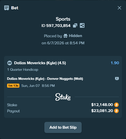 Bet slip: Dallas Mavericks (Kyle) - Denver Nuggets (Walt), $12,511.51 stake at 1.90 odds, placed by Hidden