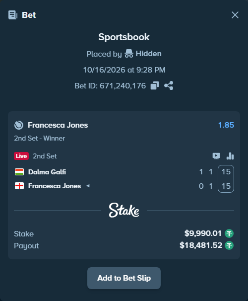 Bet slip: Dalma Galfi - Francesca Jones, $10,000.00 stake at 1.85 odds, placed by Hidden