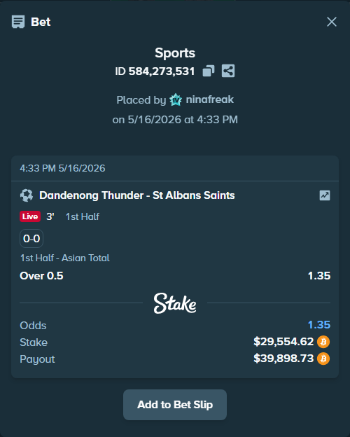 Bet slip: Dandenong Thunder - ST Albans Saints Dinamo SC, $24,149.09 stake at 1.35 odds, placed by ninafreak