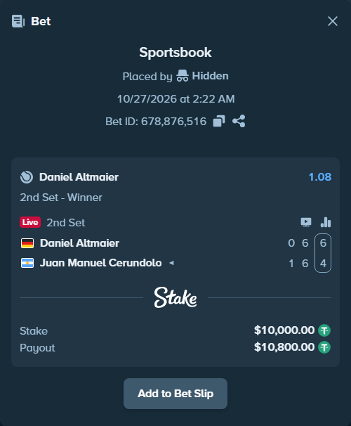 Bet slip: Daniel Altmaier - Juan Manuel Cerundolo, $10,010.00 stake at 1.08 odds, placed by Hidden