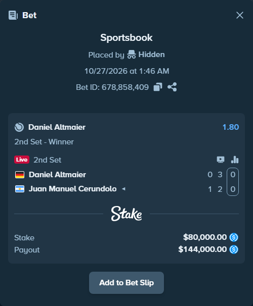 Bet slip: Daniel Altmaier - Juan Manuel Cerundolo, $80,000.00 stake at 1.80 odds, placed by Hidden