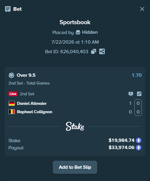 Bet slip: Daniel Altmaier - Raphael Collignon, $19,744.18 stake at 1.70 odds, placed by Hidden
