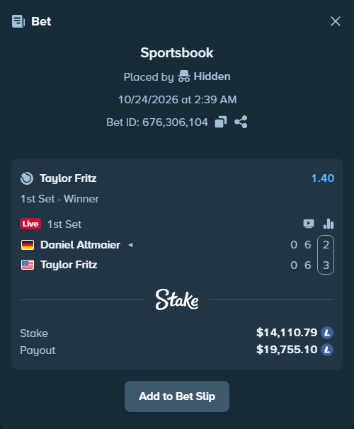 Bet slip: Daniel Altmaier - Taylor Fritz, $14,171.52 stake at 1.40 odds, placed by Hidden