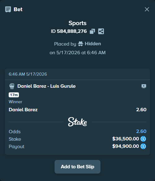 Bet slip: Daniel Barez - Luis Gurule, $36,500.00 stake at 2.60 odds, placed by Hidden