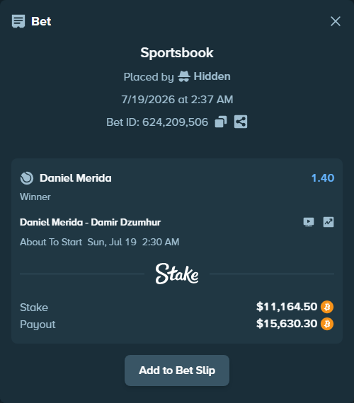 Bet slip: Daniel Merida - Damir Dzumhur, $11,174.34 stake at 1.40 odds, placed by Hidden