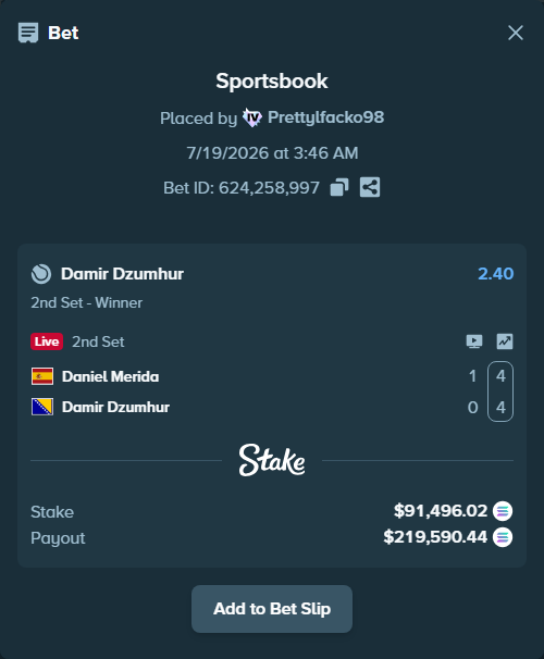 Bet slip: Daniel Merida - Damir Dzumhur, $88,298.92 stake at 2.40 odds, placed by Prettylfacko98