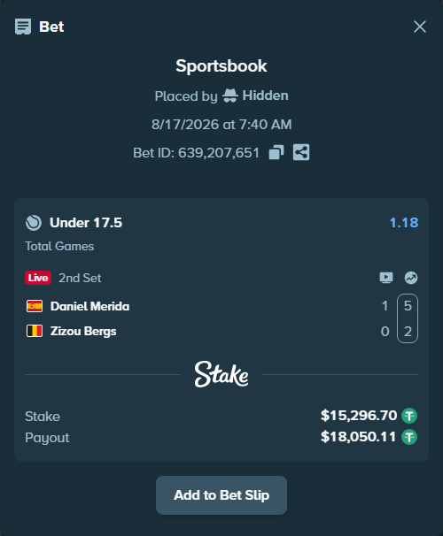 Bet slip: Daniel Merida - Zizou Bergs, $15,312.00 stake at 1.18 odds, placed by Hidden