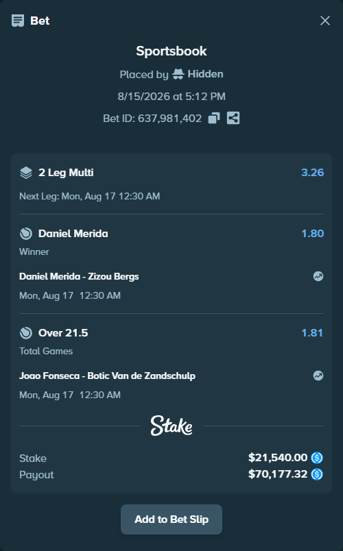 Bet slip: Daniel Merida - Zizou Bergs, $21,540.00 stake at 1.80 odds, placed by Hidden
