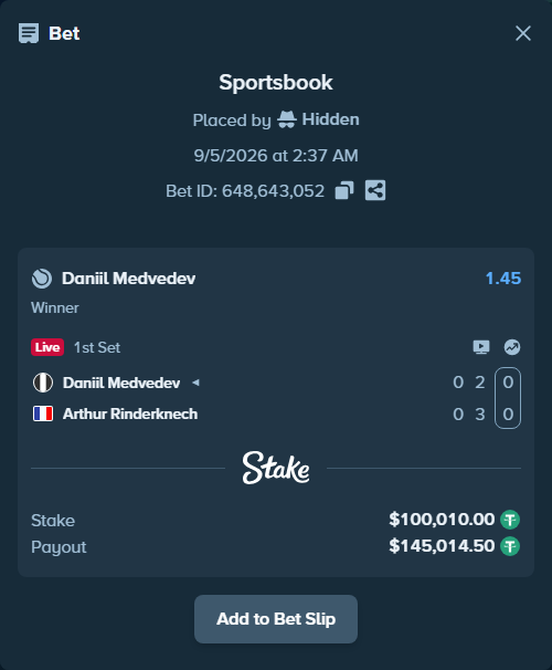 Bet slip: Daniil Medvedev - Arthur Rinderknech, $100,000.00 stake at 1.45 odds, placed by Hidden