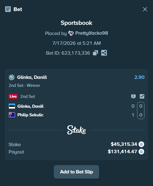 Bet slip: Danill Glinka - Philip Sekulic, $43,435.53 stake at 2.90 odds, placed by Prettylfacko98