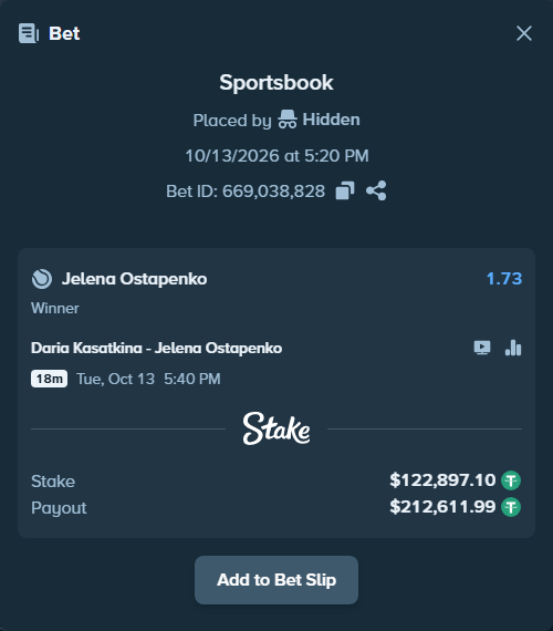 Bet slip: Daria Kasatkina - Jelena Ostapenko, $123,020.00 stake at 1.73 odds, placed by Hidden
