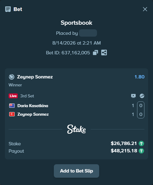 Bet slip: Daria Kasatkina - Zeynep Sonmez, $26,813.00 stake at 1.80 odds, placed by diomancy