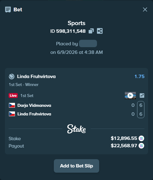 Bet slip: Darja Vidmanova - Linda Fruhvirtova, $14,059.03 stake at 1.75 odds, placed by Prettylfacko98