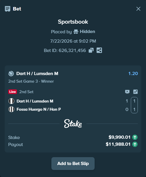Bet slip: Dart H / Lumsden M - Fossa Huergo N / Hon P, $10,000.00 stake at 1.20 odds, placed by Hidden