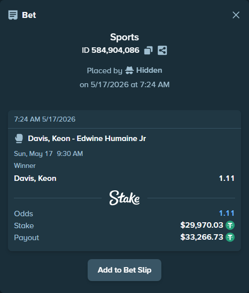 Bet slip: Davis, Keon - Humaine Jr, Edwine, $30,000.00 stake at 1.11 odds, placed by Hidden