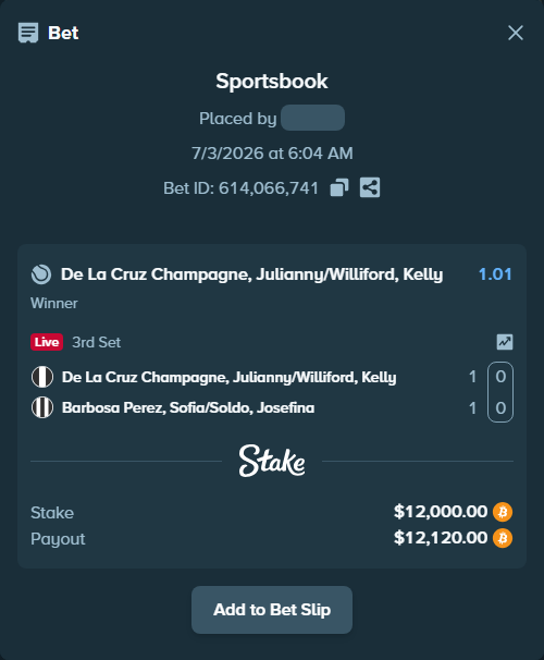 Bet slip: De La Cruz Champagne, Julianny/Williford, Kelly - Barbosa Perez, Sofia/Soldo, Josefina, $12,384.05 stake at 1.01 odds, placed by AustinAlgamus