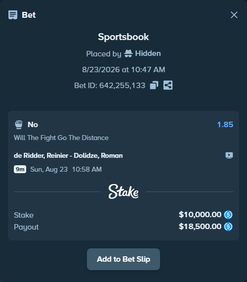 Bet slip: de Ridder, Reinier - Dolidze, Roman, $10,000.00 stake at 1.85 odds, placed by Hidden