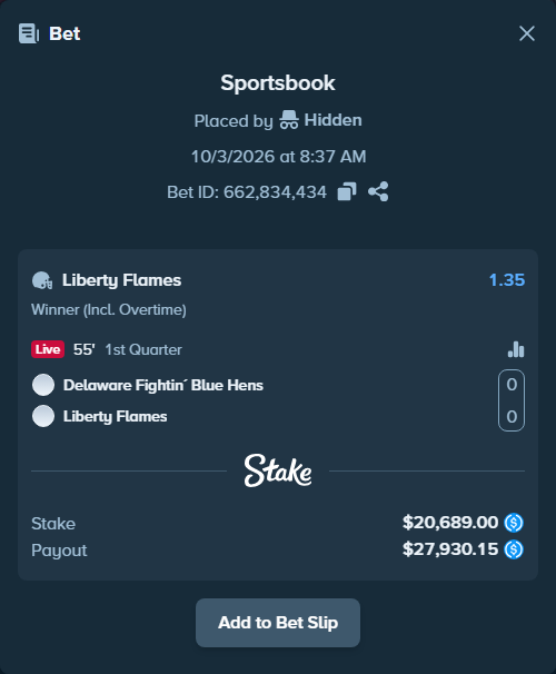 Bet slip: Delaware Blue Hens - Liberty Flames, $20,689.00 stake at 1.35 odds, placed by Hidden